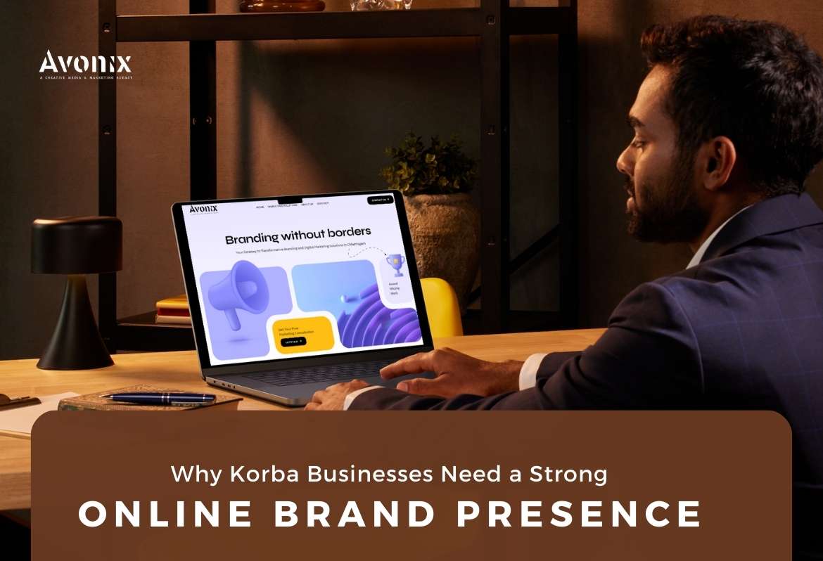 Why Korba Businesses Need a Strong Online Brand Presence